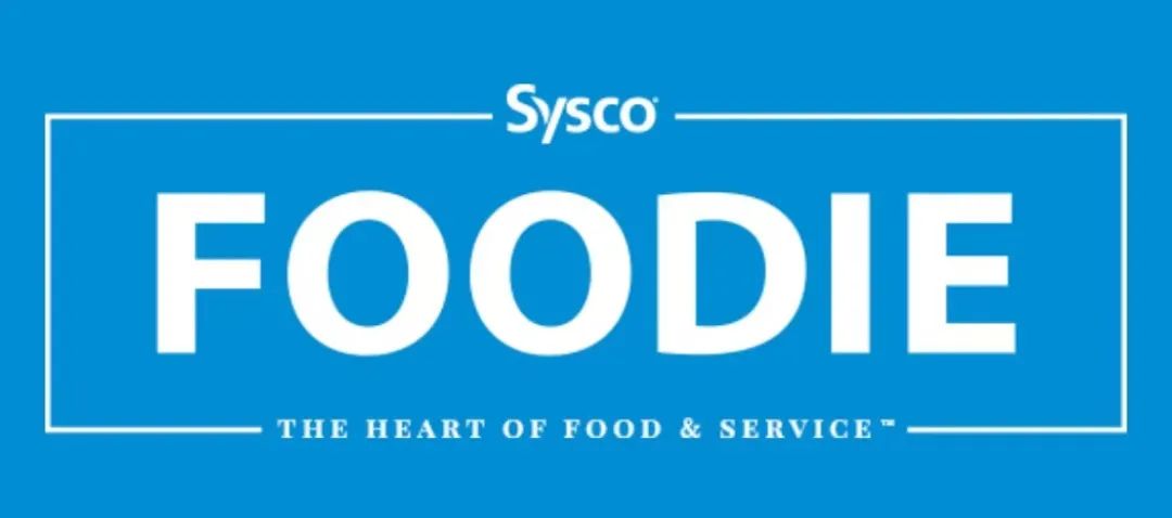 从屡次被“封神”的Sysco，看中国5000亿预制菜市场“进化”机会-FoodTalks全球食品资讯